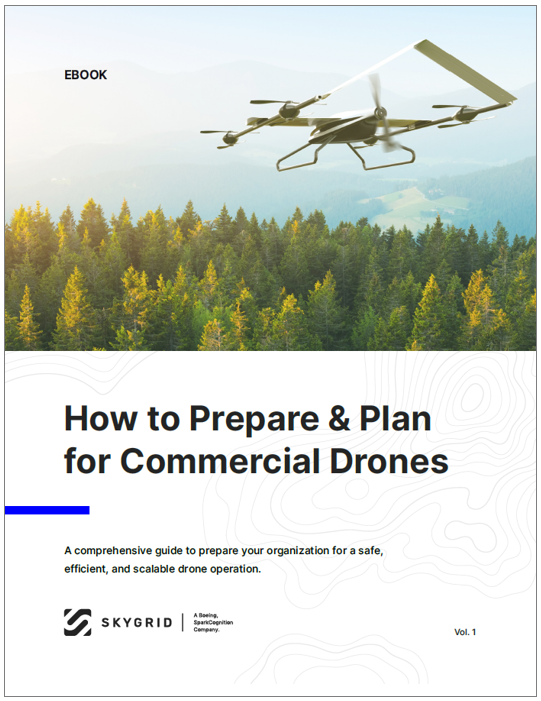 How to Prepare and Plan for Commercial Drones